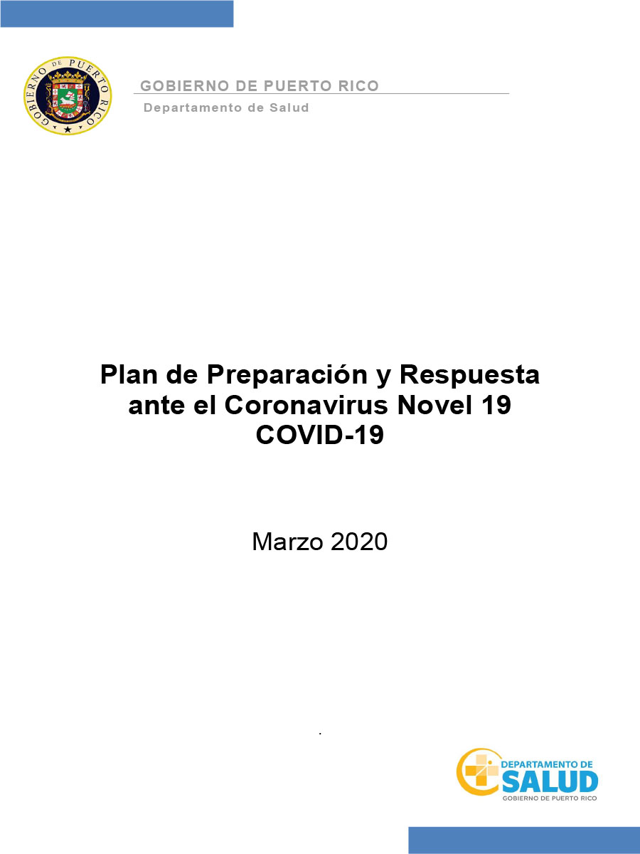 Puerto Rico: Plan de Preparación y Respuesta ante el Coronavirus Novel 19 COVID-19